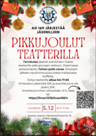 Ao169 järjestää jäsenilleen pikkujoulun Viialan teatterilla 5.12.2026. klo 17:00
Ohjelmassa yksityisnäytös "Toinen pullo cavaa" ja jouluruokailu. 
Jäsen 10€ ja avec (ei-jäsen) 20€.
Ilmoittaudu viimeistään 21.11.2026 